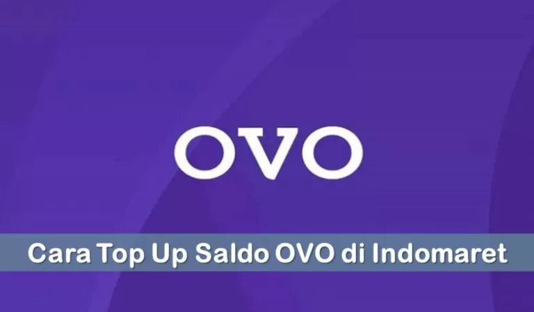 Cara Top Up OVO di Indomaret