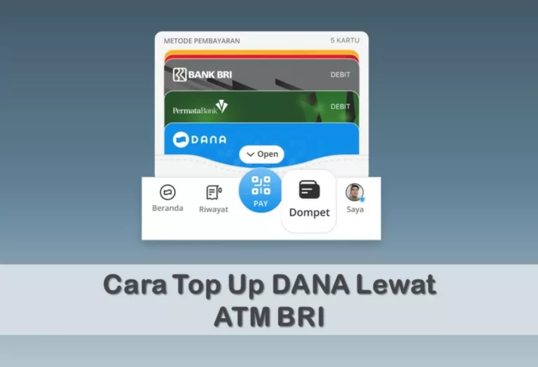 Cara Top Up DANA Lewat ATM BRI