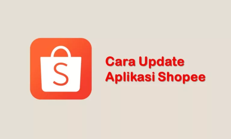 Cara Update Aplikasi Shopee