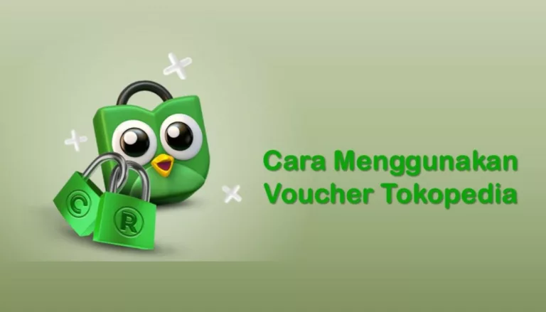 Cara Menggunakan Voucher Tokopedia